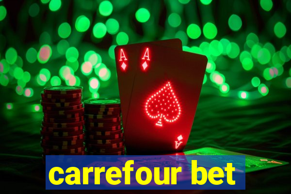 carrefour bet